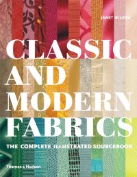 Book Cover for Classic and Modern Fabrics by Janet Wilson