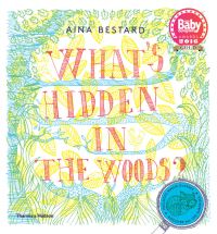 Book Cover for What's Hidden in the Woods? by Aina Bestard