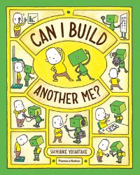 Book Cover for Can I Build Another Me? by Shinsuke Yoshitake