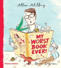 Book Cover for My Worst Book Ever! by Allan Ahlberg