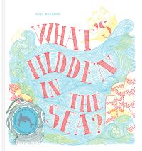 Book Cover for What's Hidden in the Sea? by Aina Bestard