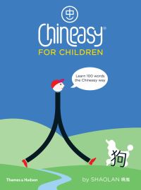 Book Cover for Chineasy for Children by ShaoLan Hsueh