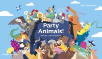 Book Cover for Party Animals! by Cléa Dieudonné