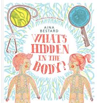 Book Cover for What's Hidden in the Body? by Aina Bestard
