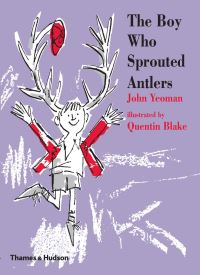Book Cover for The Boy Who Sprouted Antlers by John Yeoman