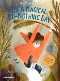 Book Cover for On a Magical Do-Nothing Day by Béatrice Alemagna