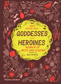 Book Cover for Goddesses and Heroines by Xanthe Gresham