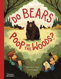 Book Cover for Do Bears Poop in the Woods? by Huw LewisJones
