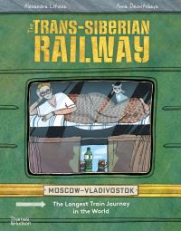 Book Cover for The Trans-Siberian Railway by Alexandra Litvina