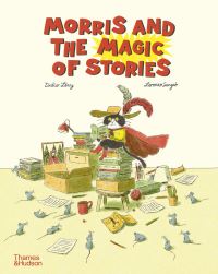 Book Cover for Morris and the Magic of Stories by Didier Lévy