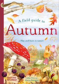 Book Cover for A Field Guide to Autumn by Gabby Dawnay