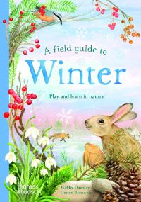 Book Cover for A Field Guide to Winter by Gabby Dawnay
