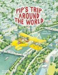 Book Cover for Pip's Trip Around the World by Fanny Joly