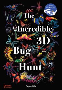 Book Cover for The Incredible 3D Bug Hunt by Peggy Nille