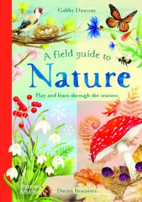 Book Cover for A Field Guide to Nature by Gabby Dawnay
