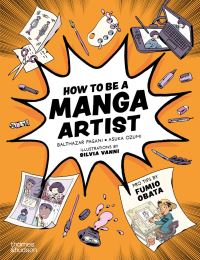 Book Cover for How to Be a Manga Artist by Balthazar Pagani, Asuka Ozumi, Fumio Obata