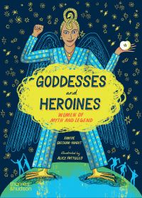Book Cover for Goddesses and Heroines by Xanthe Gresham