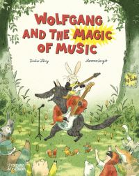 Book Cover for Wolfgang and the Magic of Music by Didier Lévy