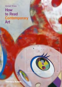 Book Cover for How to Read Contemporary Art by Michael Wilson