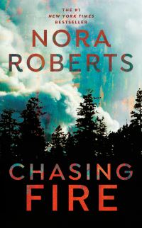 Book Cover for Chasing Fire by Nora Roberts