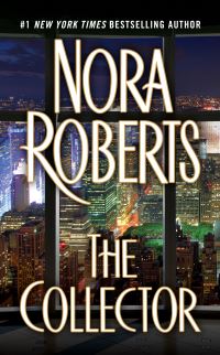 Book Cover for The Collector by Nora Roberts