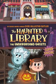 Book Cover for The Underground Ghosts by Dori Hillestad Butler