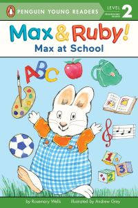 Book Cover for Max at School by Rosemary Wells