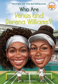 Book Cover for Who Are Venus and Serena Williams? by James Buckley