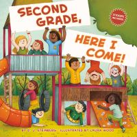 Book Cover for Second Grade, Here I Come! by David Steinberg