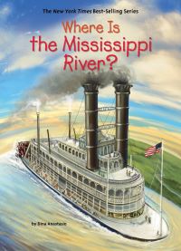Book Cover for Where Is the Mississippi River? by Dina Anastasio, Who HQ