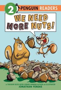 Book Cover for We Need More Nuts! by Jonathan Fenske