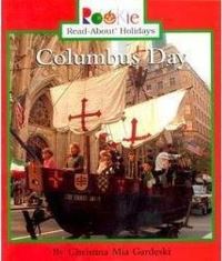 Book Cover for Columbus Day (Rookie Read-About Holidays by Anna Grossnickle Hines