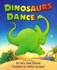 Book Cover for Dinosaurs Dance (A Rookie Reader) by Larry Dane Brimner