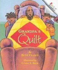 Book Cover for Grandpa's Quilt (A Rookie Reader) by Betsy Franco