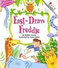 Book Cover for Fast-Draw Freddie (Revised Edition) (A Rookie Reader) by Bobbie Hamsa