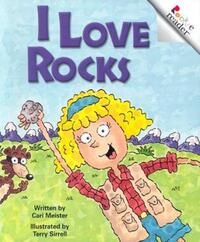 Book Cover for I Love Rocks (Rookie Reader) by Cari Meister