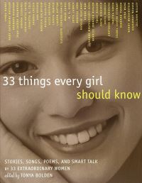 Book Cover for 33 Things Every Girl Should Know by Tonya Bolden