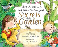 Book Cover for Secrets of the Garden by Kathleen Weidner Zoehfeld, Priscilla Lamont