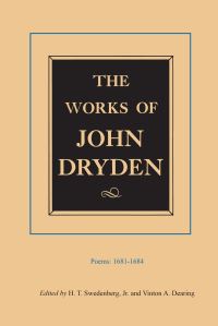 Book Cover for The Works of John Dryden by John Dryden, Hugh Thomas Swedenberg, Earl Miner, Vinton Adams Dearing, George Robert Guffey