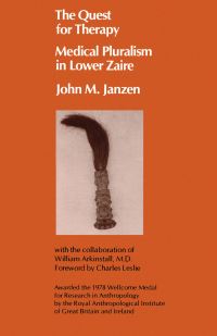 Book Cover for The Quest for Therapy in Lower Zaire by John M Janzen
