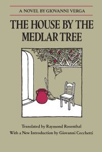 Book Cover for The House by the Medlar Tree by Giovanni Verga
