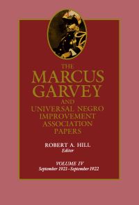 Book Cover for The Marcus Garvey and Universal Negro Improvement Association Papers by Robert A Hill, Emory J Tolbert, Deborah Forczek, Marcus Garvey, Universal Negro Improvement Association