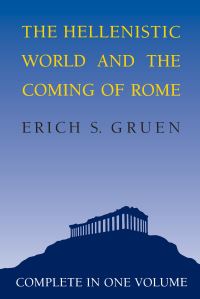 Book Cover for The Hellenistic World and the Coming of Rome by Erich S Gruen