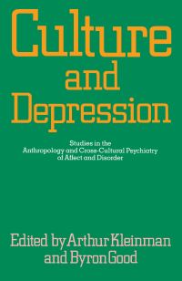 Book Cover for Culture and Depression by Arthur Kleinman, Byron Good