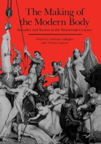 Book Cover for The Making of the Modern Body by Catherine Gallagher, Thomas Laqueur