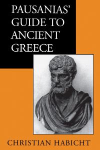 Book Cover for Pausanias' Guide to Ancient Greece by Christian Habicht