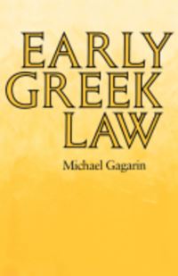Book Cover for Early Greek Law by Michael Gagarin