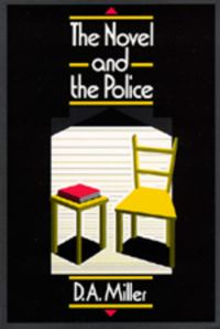 Book Cover for The Novel and The Police by D A Miller