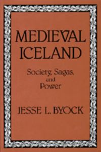 Book Cover for Medieval Iceland by Jesse L Byock