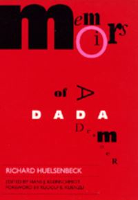 Book Cover for Memoirs of a Dada Drummer by Richard Huelsenbeck, Hans J Kleinschmidt